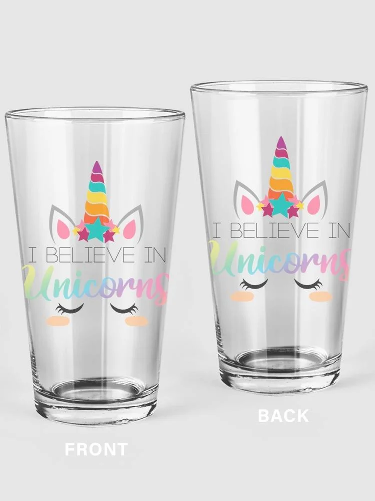I Believe In Unicorns! Pint Glass -SPIdeals Designs, 16 oz Transparent Glass