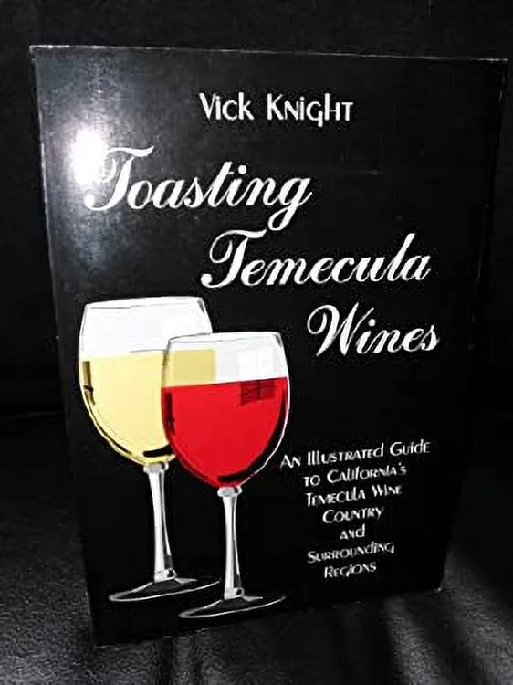 Pre-Owned Toasting Temecula Wines 9780931407062