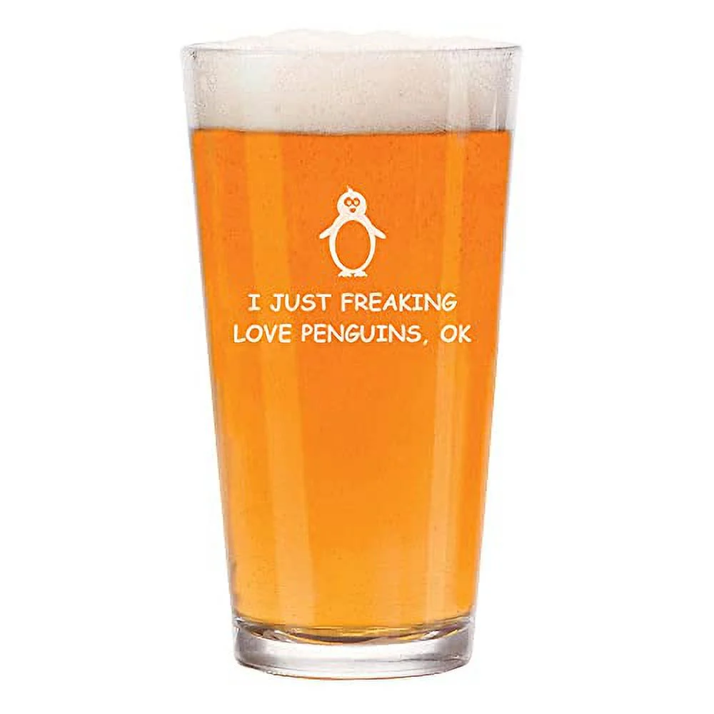 16 oz Beer Pint Glass I Just Freaking Love Penguins Funny