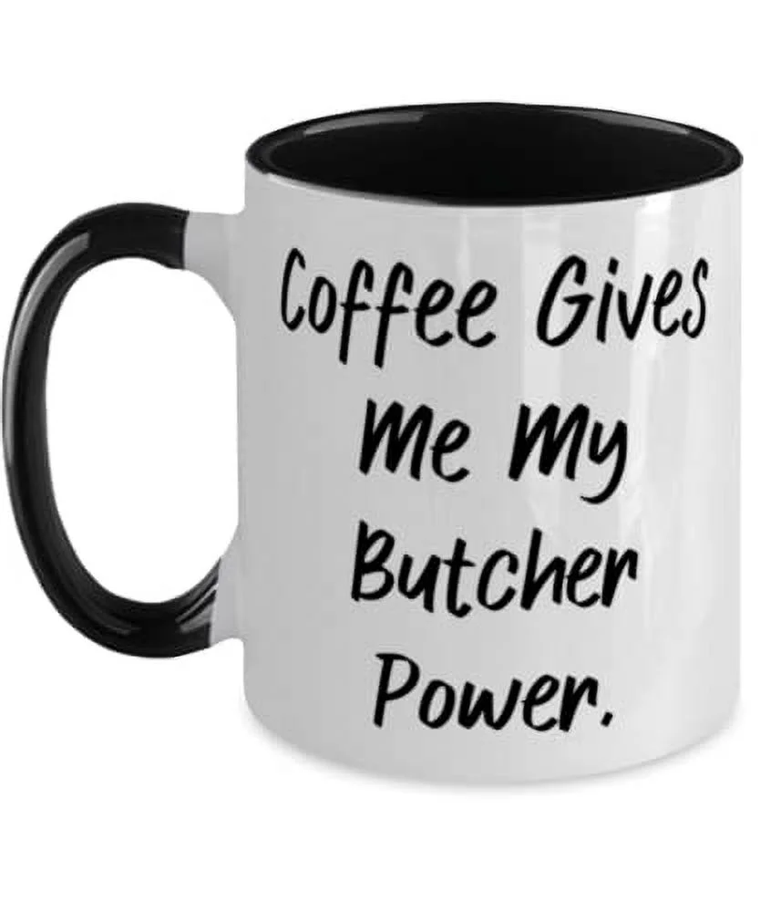 Unique Idea Butcher Two Tone 11oz Mug, Coffee Gives Me My Butcher, Best Gifts for Colleagues from Friends, Graduation Gifts, Two tone mug