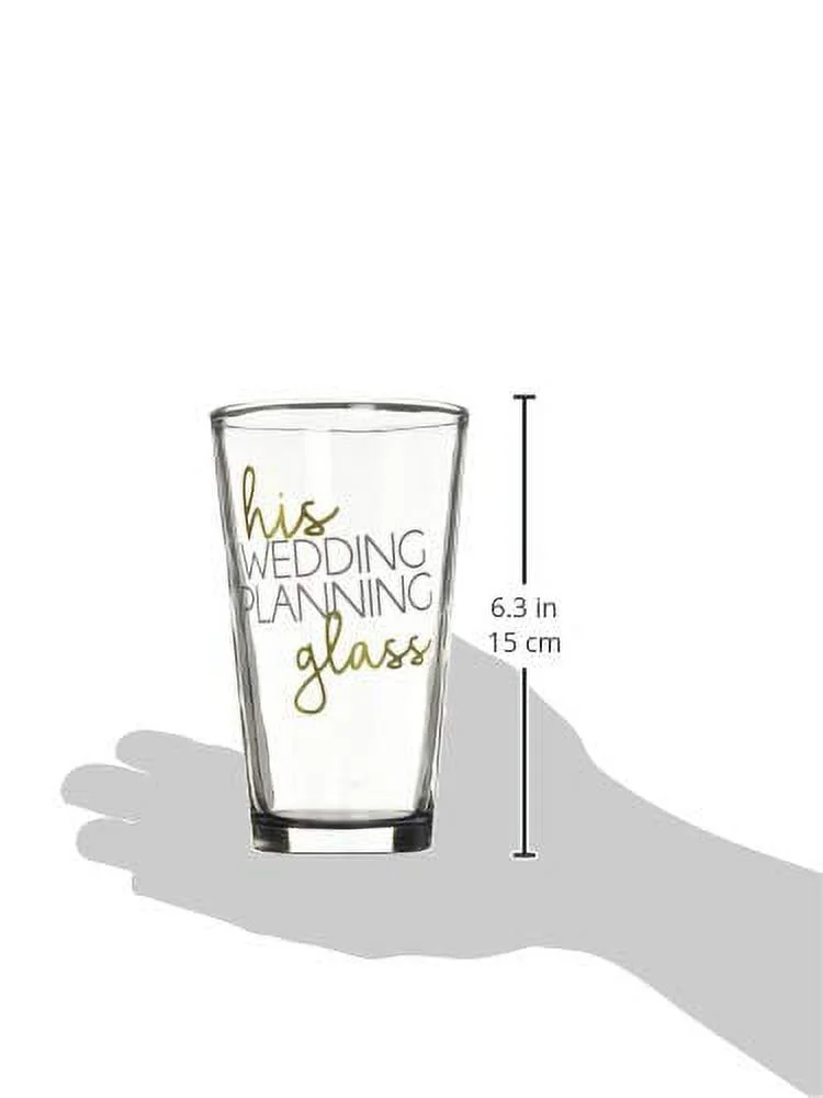 Pavilion Gift Company His Wedding Planning Glass-16 oz 16 oz Pint Glass Tumbler, Black (61139)
