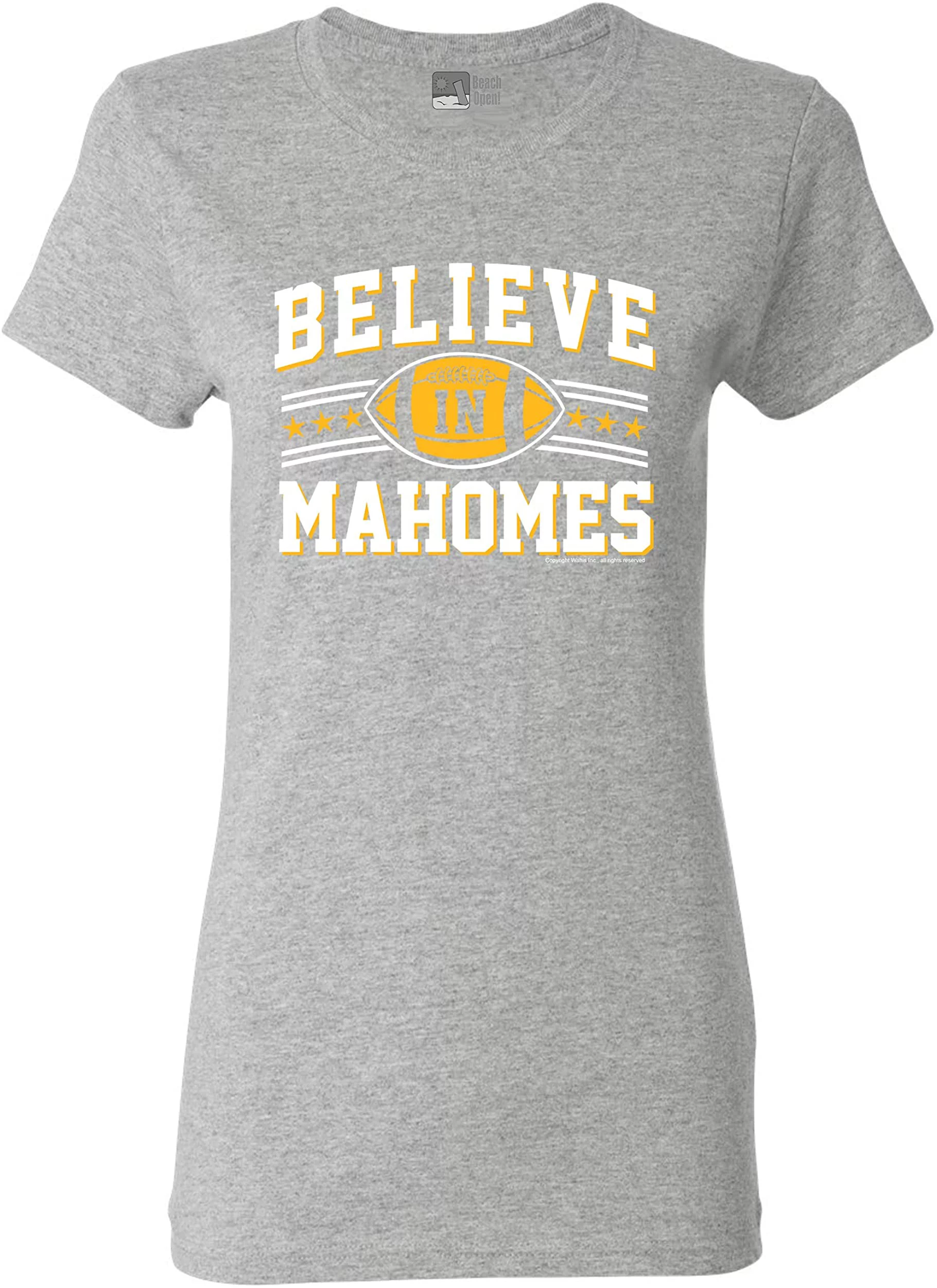 Ladies Believe in Mahomes Football Fan Wear DT T-Shirt Tee