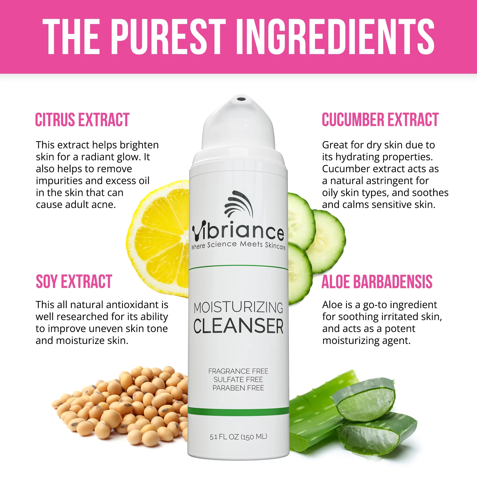 Vibriance Ultra-Gentle Face Moisturizing and Refreshing Cleanser, Impurity and Makeup Remover | Sulfate-free, Paraben-free | 5.1 fl oz (150 ml)