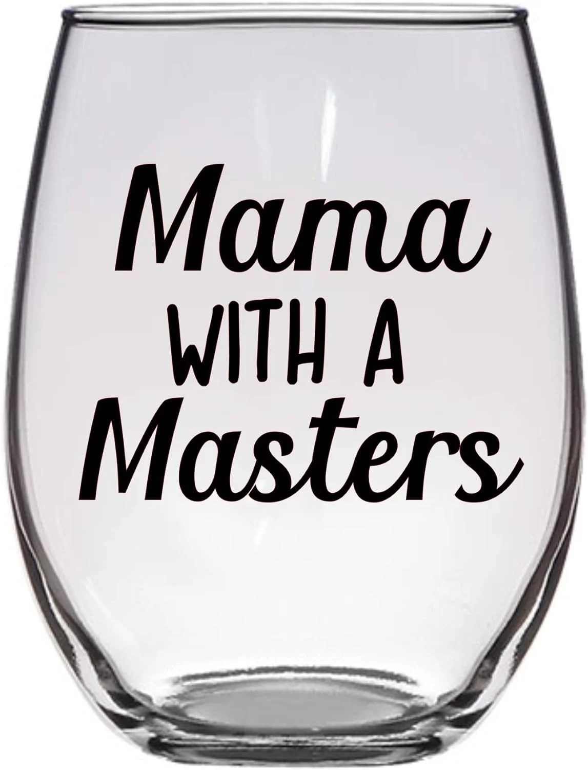 Mama With A Masters 21 Oz Wine Glass, Masters Degree, Graduation, MA, , Graduation Gift