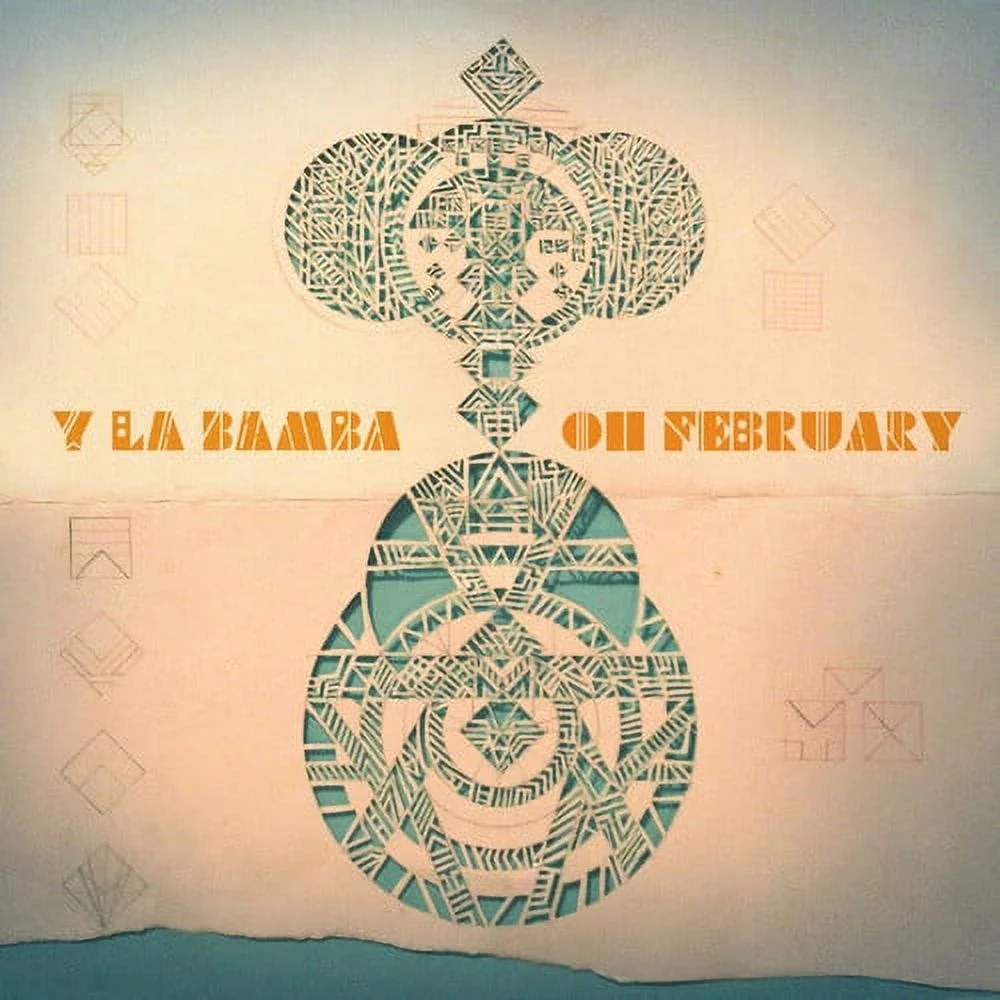 Y la Bamba - Oh February - Vinyl