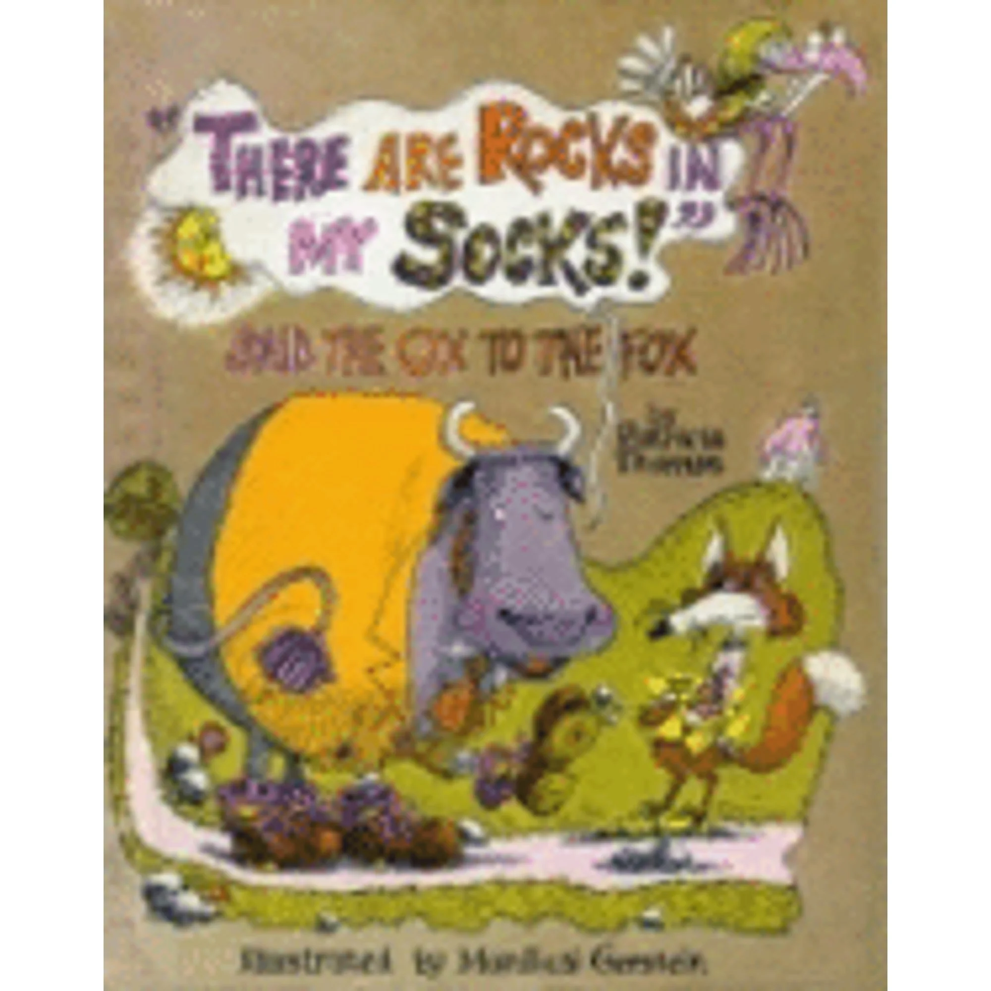 Pre-Owned There Are Rocks in My Socks, Said the Ox to the Fox (Hardcover 9780688418519) by Patricia Thomas, Pattye Echo Thomas
