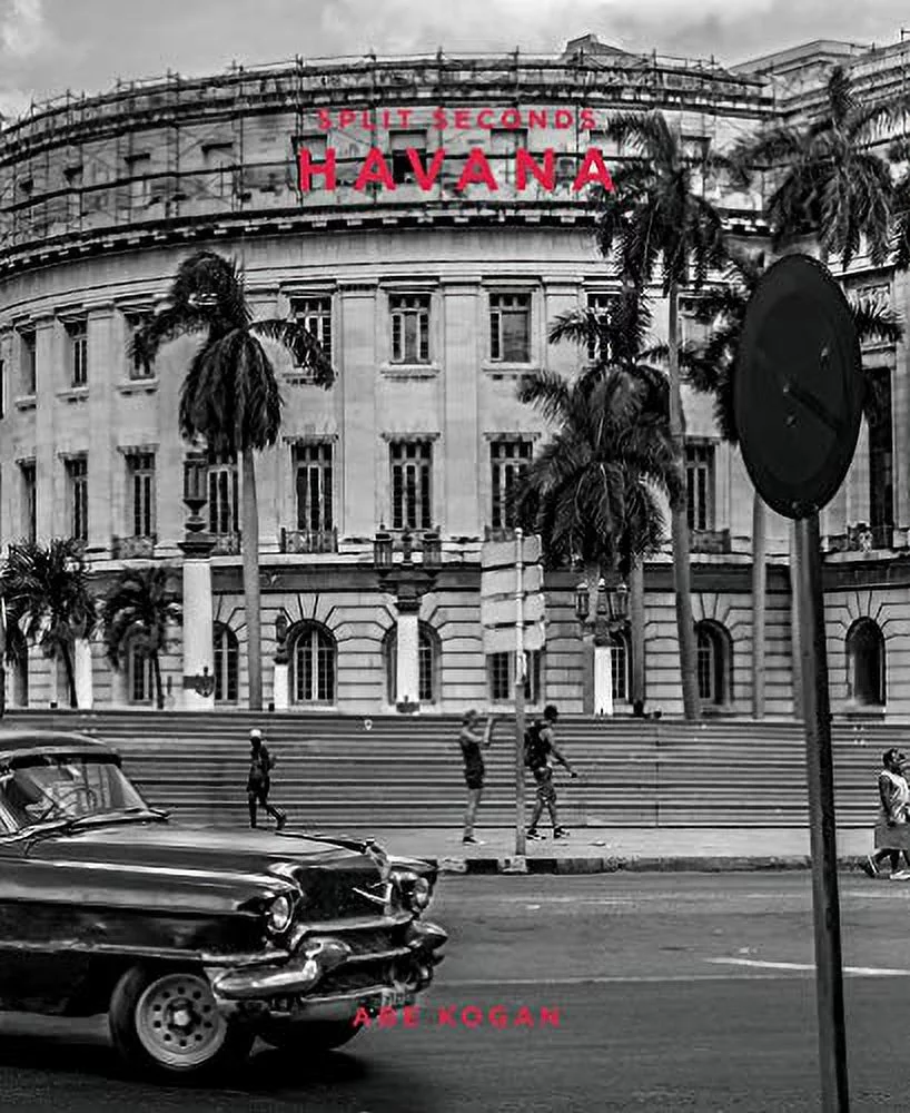 Pre-Owned Split Seconds: Havana: Photography by Abe Kogan Paperback