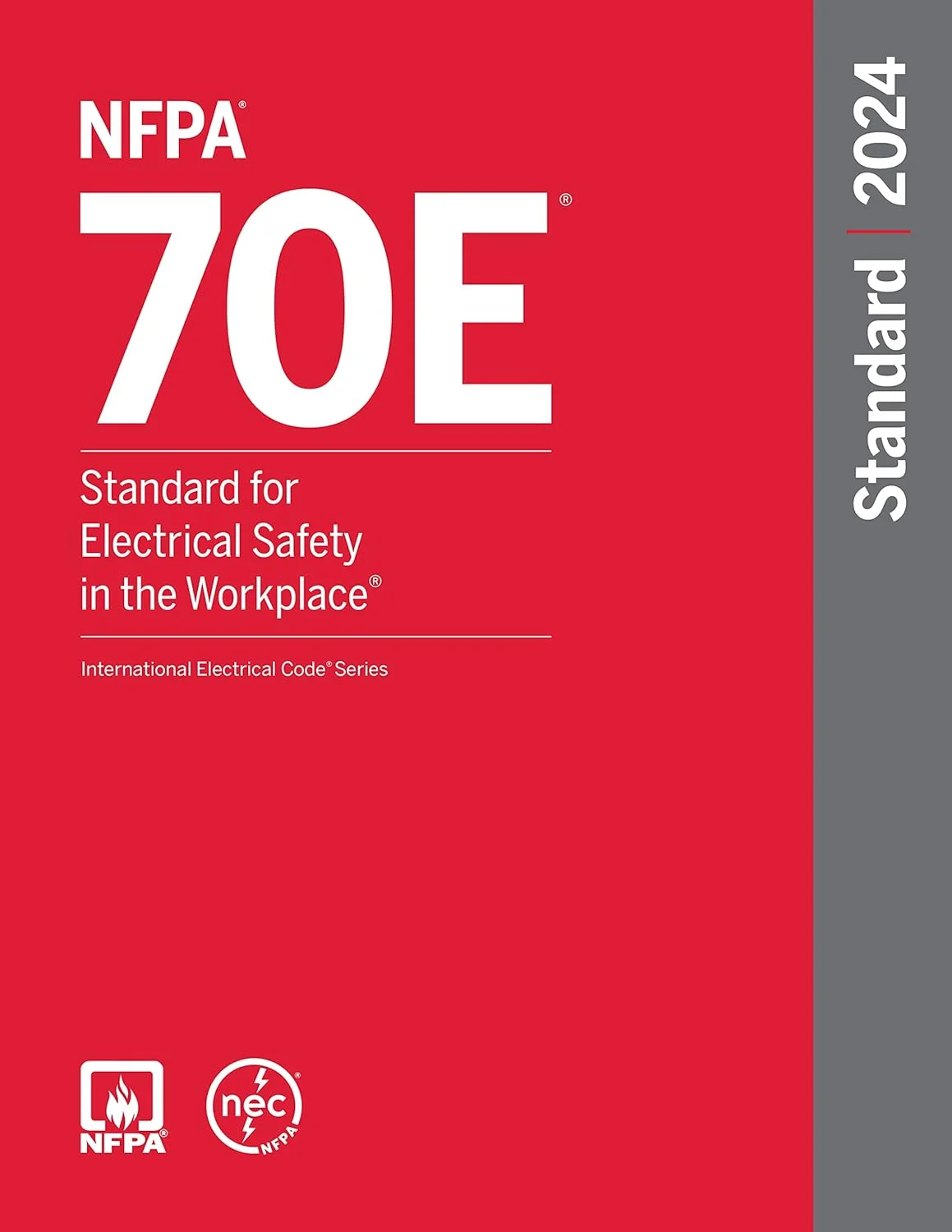 NFPA 70E, Standard for Electrical Safety in the Workplace, 2024 Edition Perfect Paperback