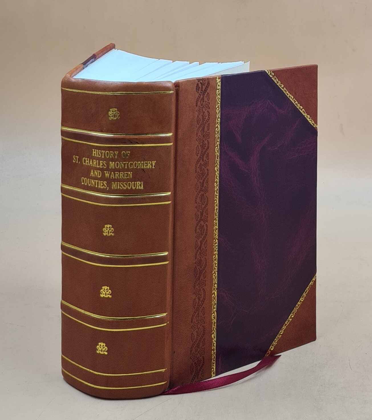 History of St. Charles, Montgomery, and Warren counties, Missour [Leather Bound]