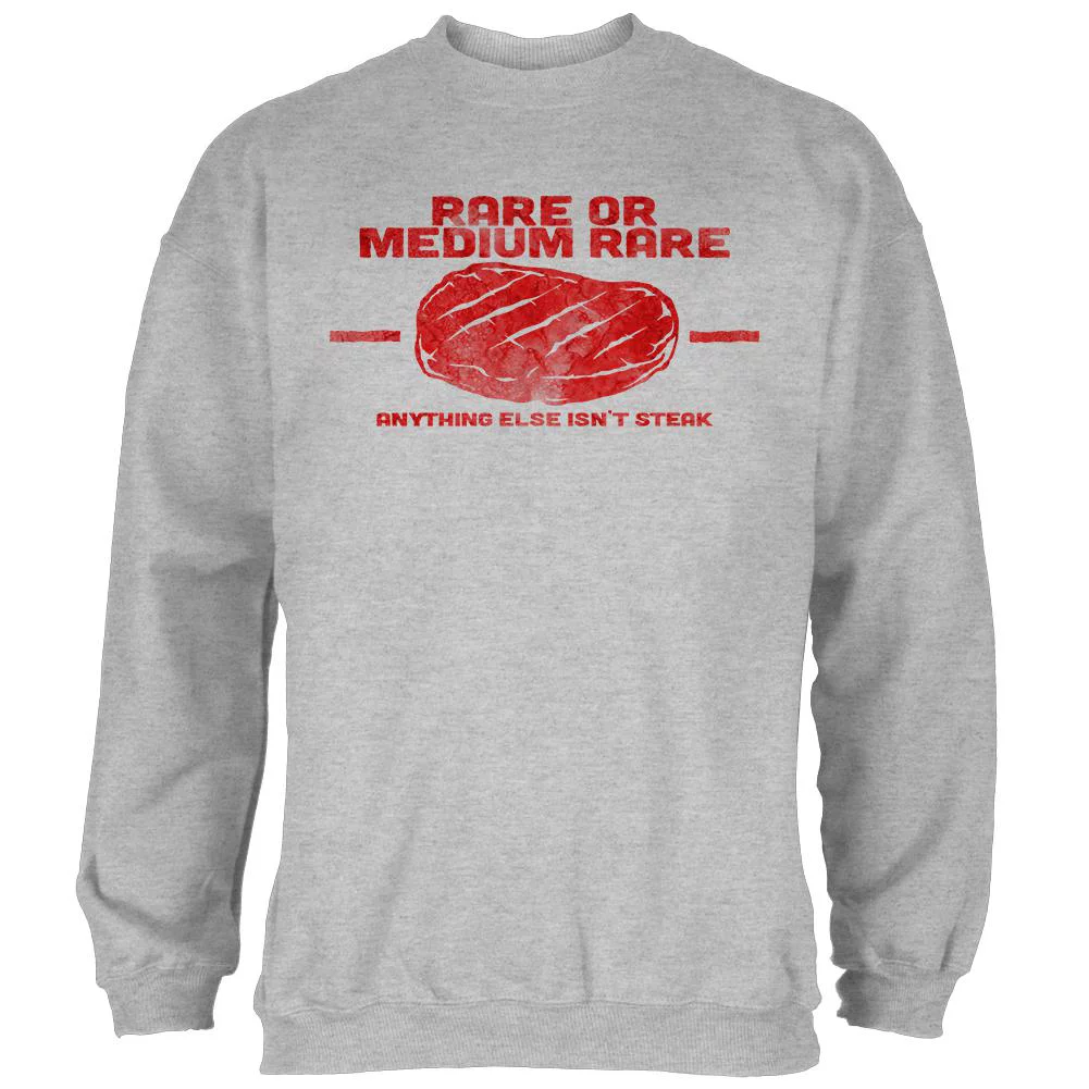 Steak Rare of Medium Rare Mens Sweatshirt Heather 2XL