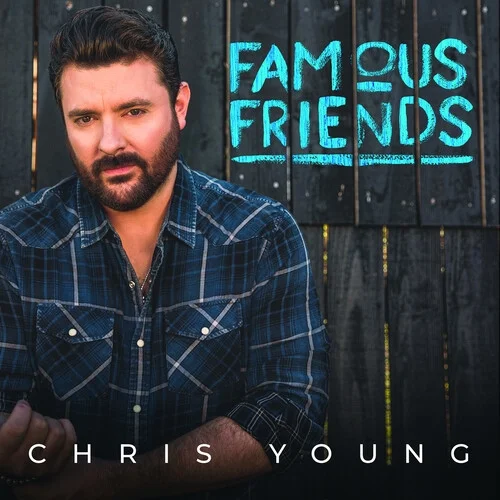 Chris Young - Famous Friends - Country - Vinyl