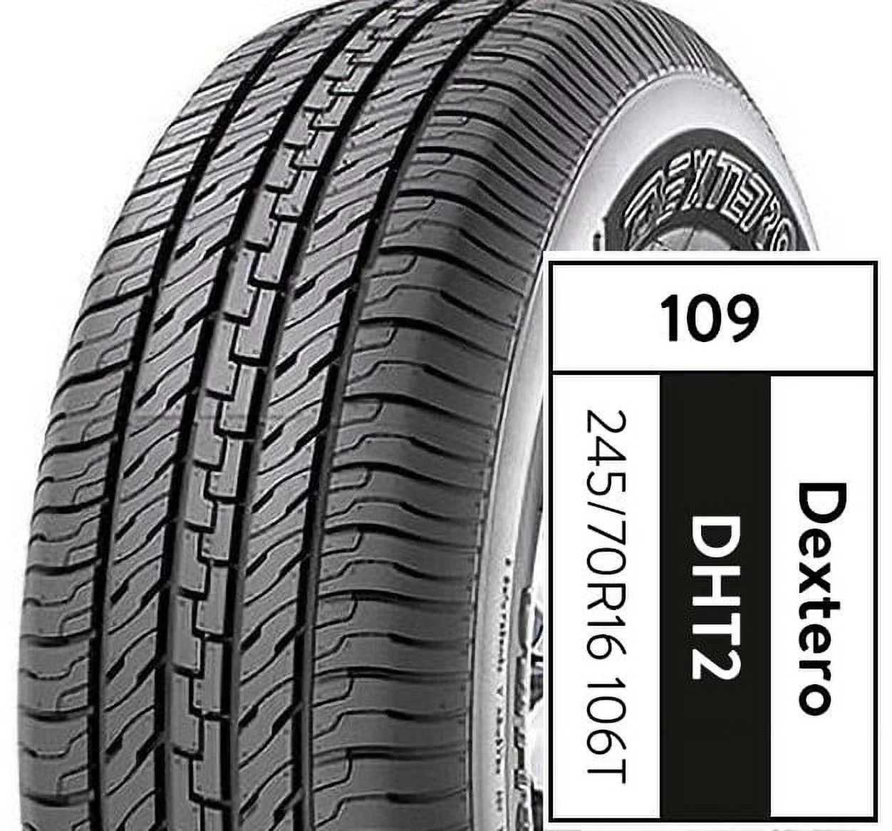 Dextero DHT2 Tire P245/70R16 106T Fits: 2004 Jeep Grand Cherokee Laredo, 2000-06 Toyota Tundra SR5