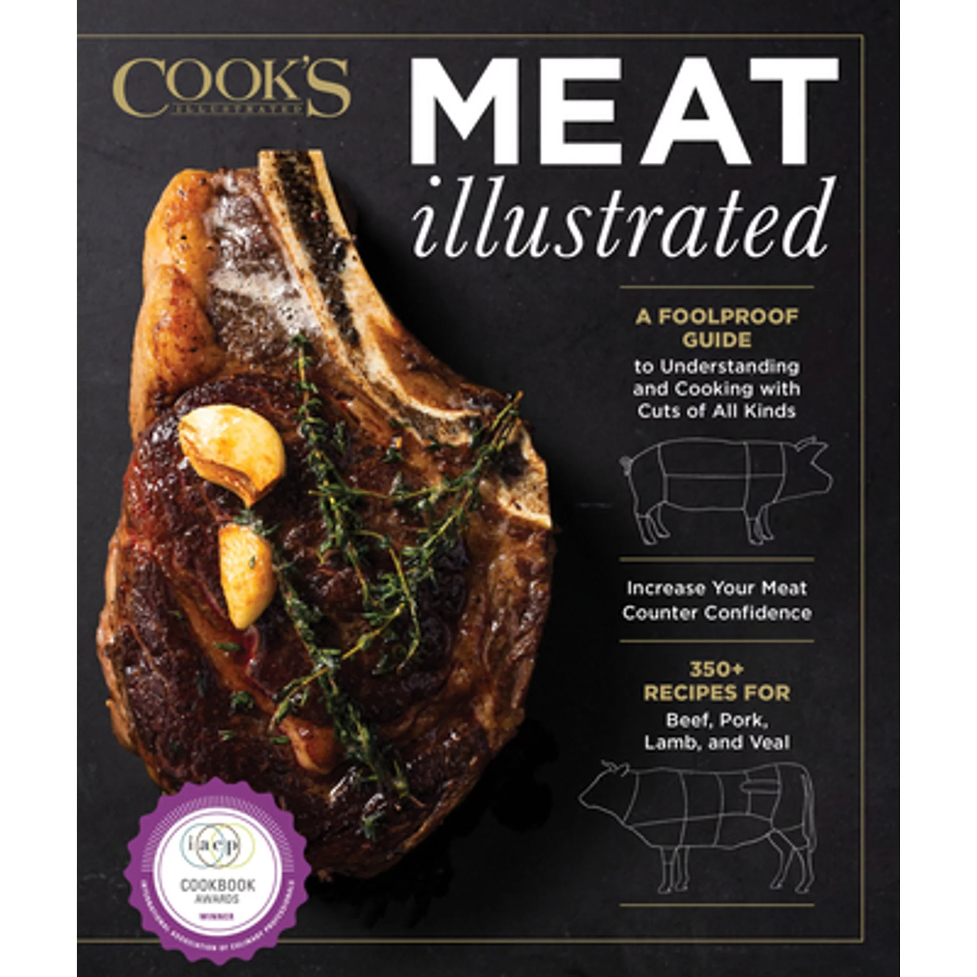 Pre-Owned Meat Illustrated: A Foolproof Guide to Understanding and Cooking with Cuts of All Kinds (Hardcover 9781948703321) by America