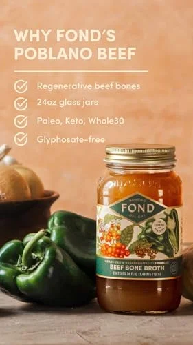 FOND Grassfed Regenerative Beef Bone Broth infused with Organic Roasted Poblanos