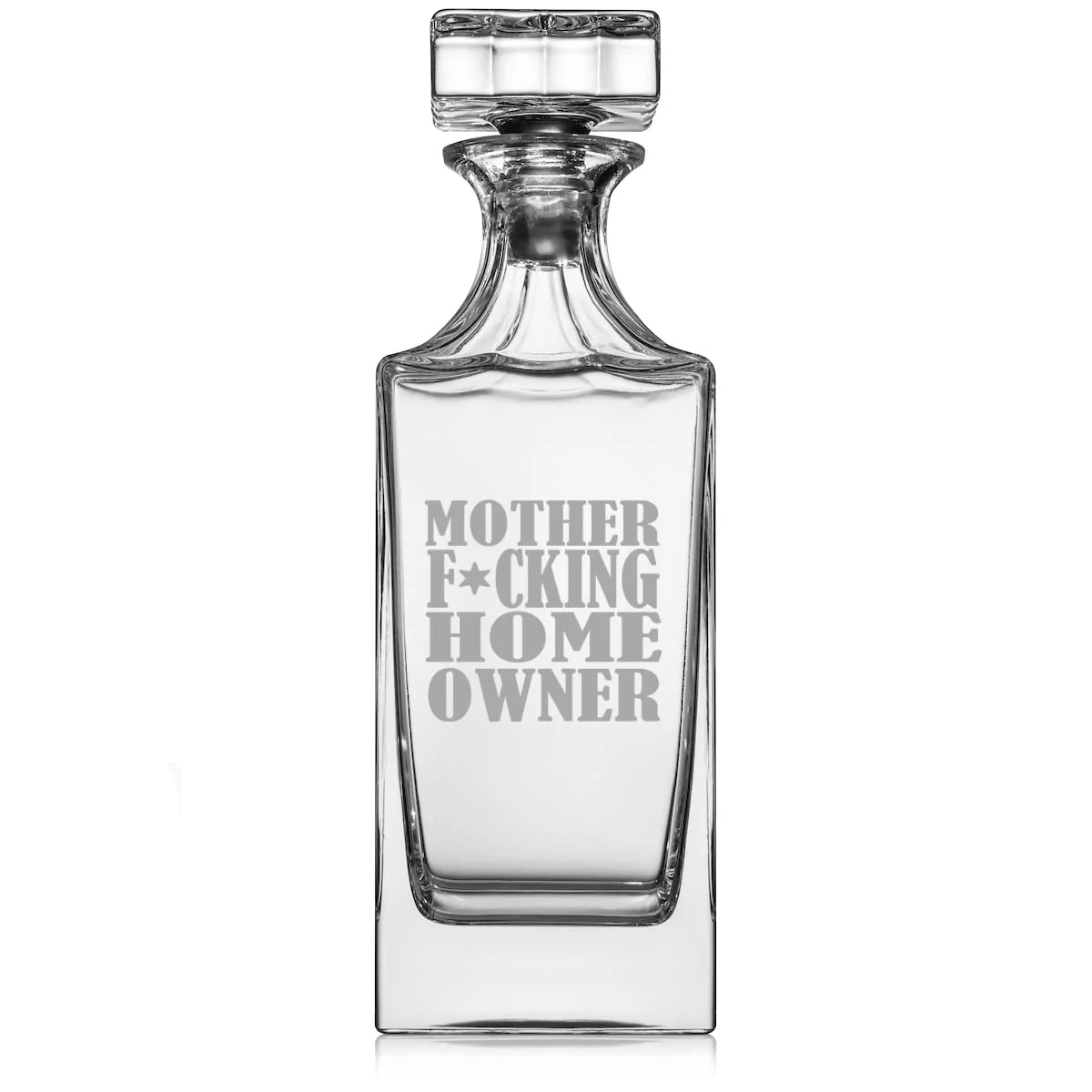 30 oz Glass Whiskey Decanter with Glass Stopper Mother F ing Home Owner House Warming Funny Gift