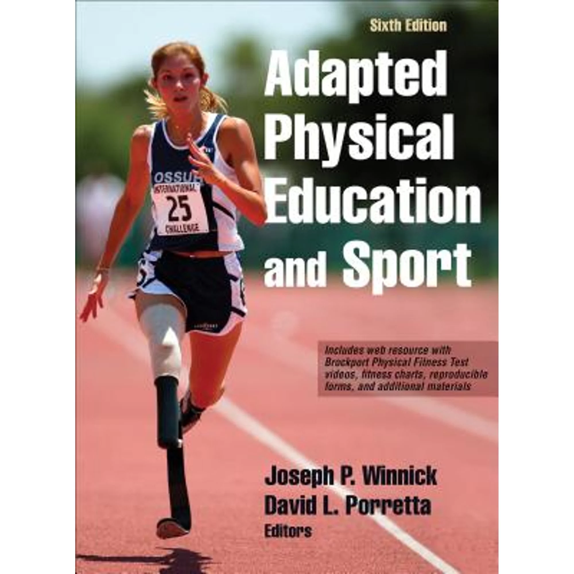 Pre-Owned Adapted Physical Education and Sport (Hardcover 9781492511533) by Joseph P. Winnick, David L. Porretta