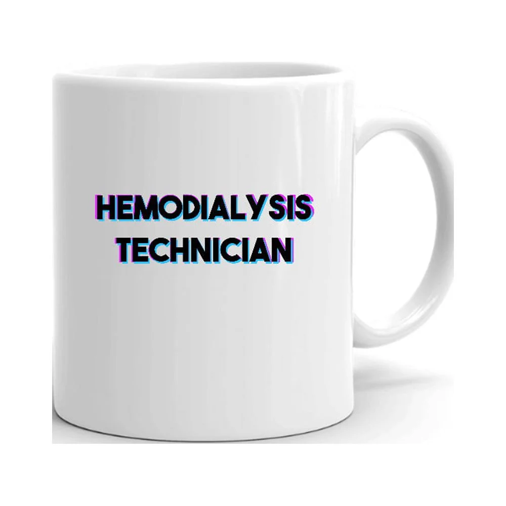 Tri Color Hemodialysis Technician Ceramic Dishwasher And Microwave Safe Mug By Undefined Gifts