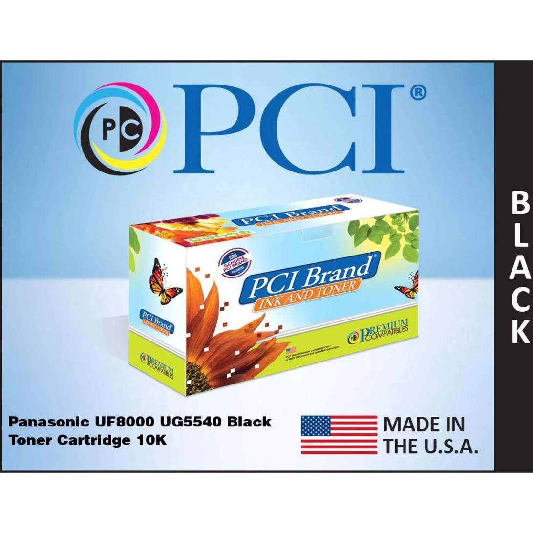 PCI® Brand Panasonic UG-5540 UF8000 Black Toner 10K Yield Made in USA (UG5540PC)
