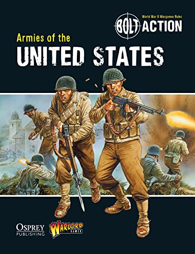 Bolt Action: Armies of the United States (Bolt Action, 2)