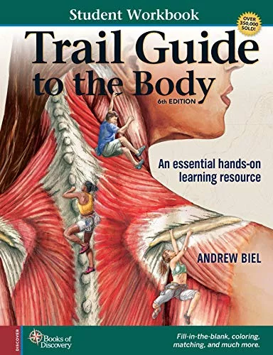 Pre-Owned: Trail Guide to the Body Student Workbook (Paperback, 9780991466672, 0991466675)