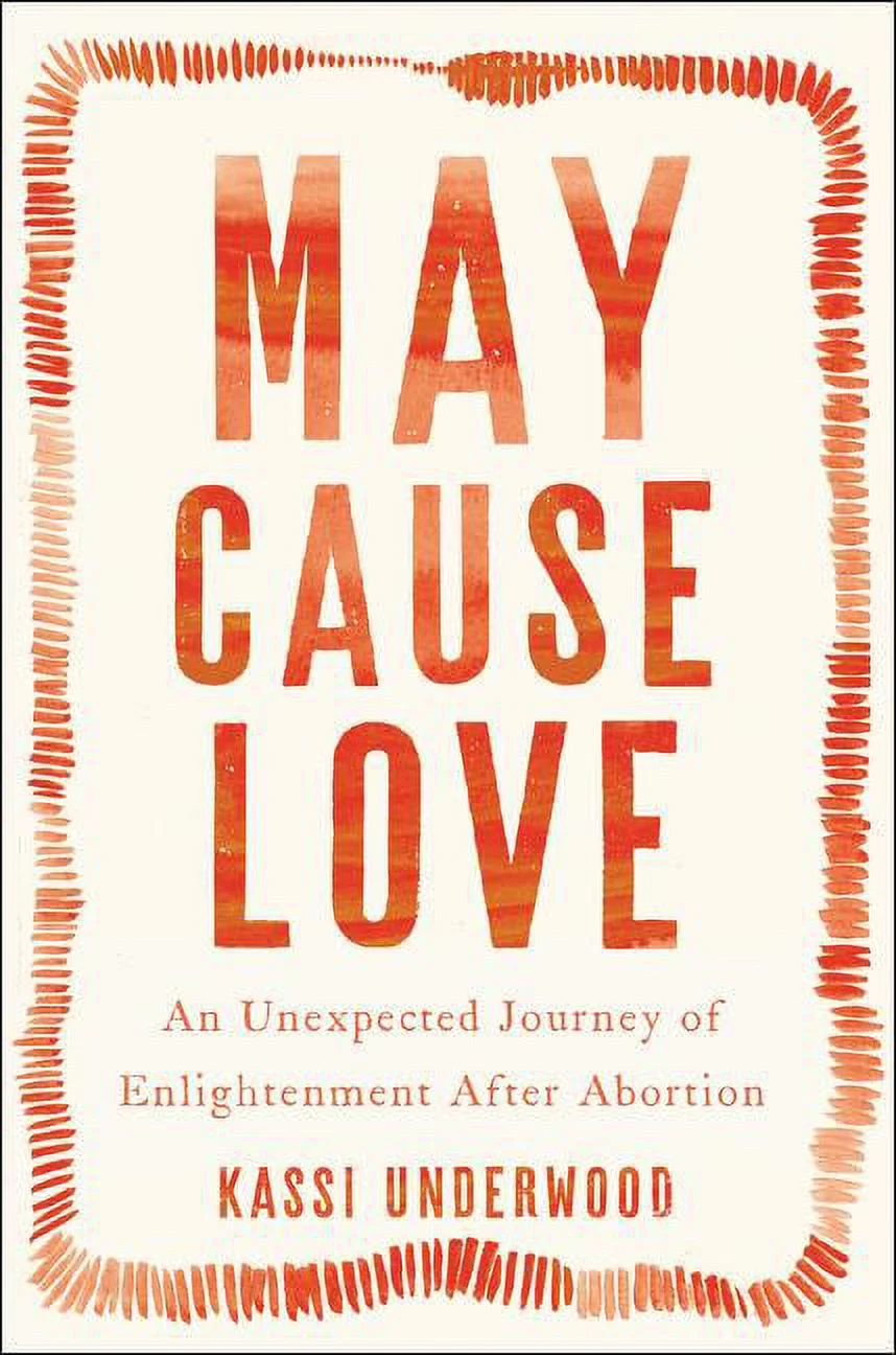 May Cause Love: A Memoir (Hardcover)