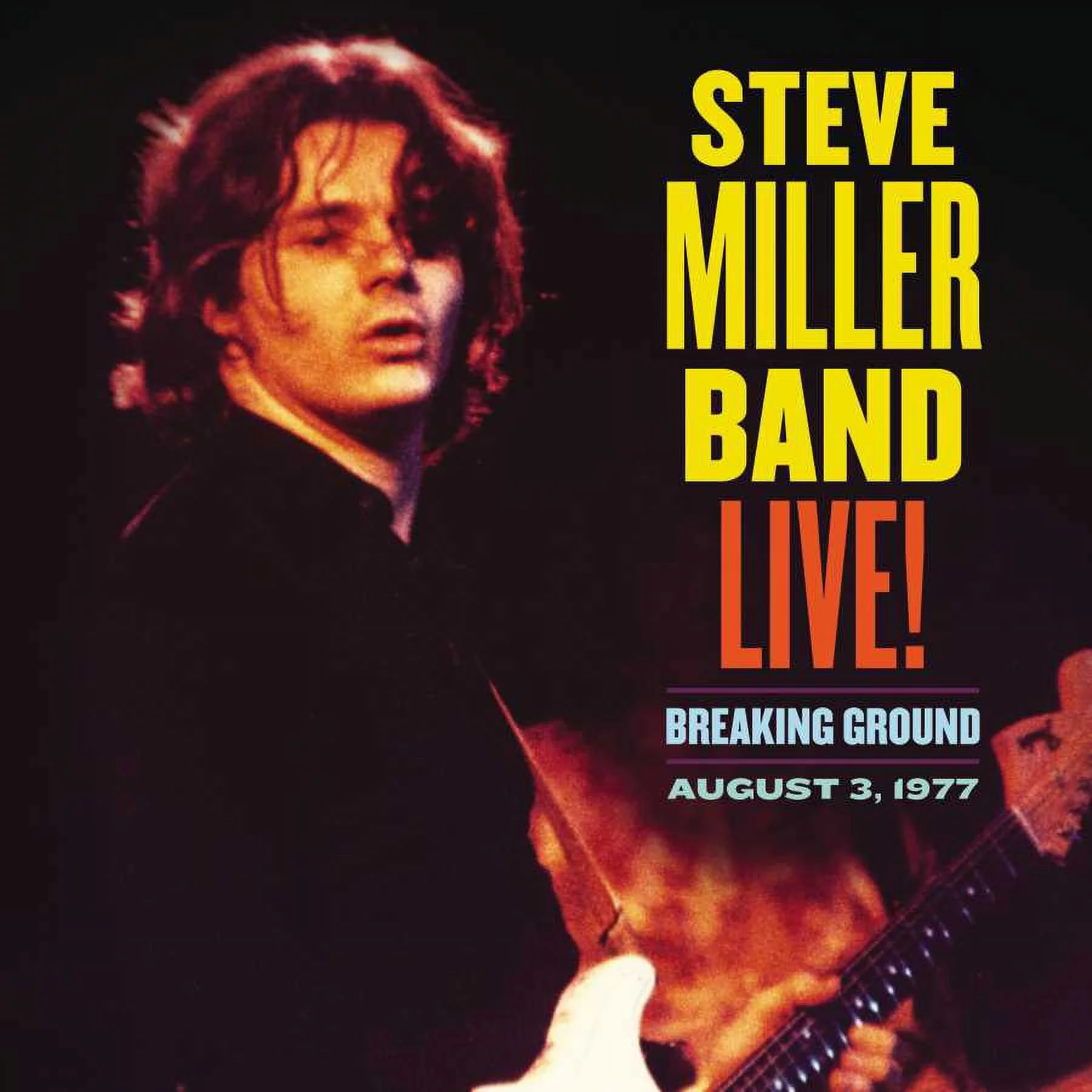 Steve Miller - Live! Breaking Ground August 3, 1977 - Vinyl