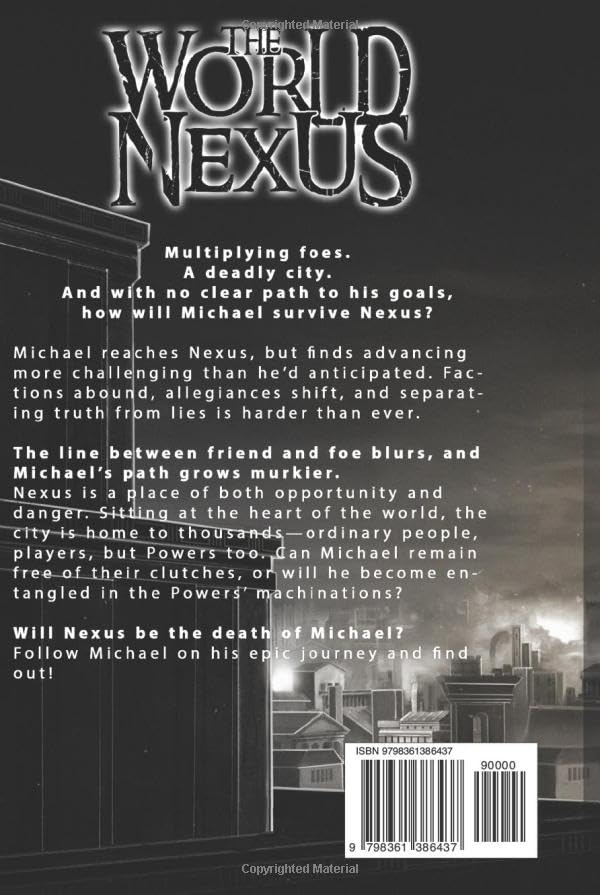 World Nexus, The Grand Game, Book 3: A Dark Fantasy LitRPG Adventure