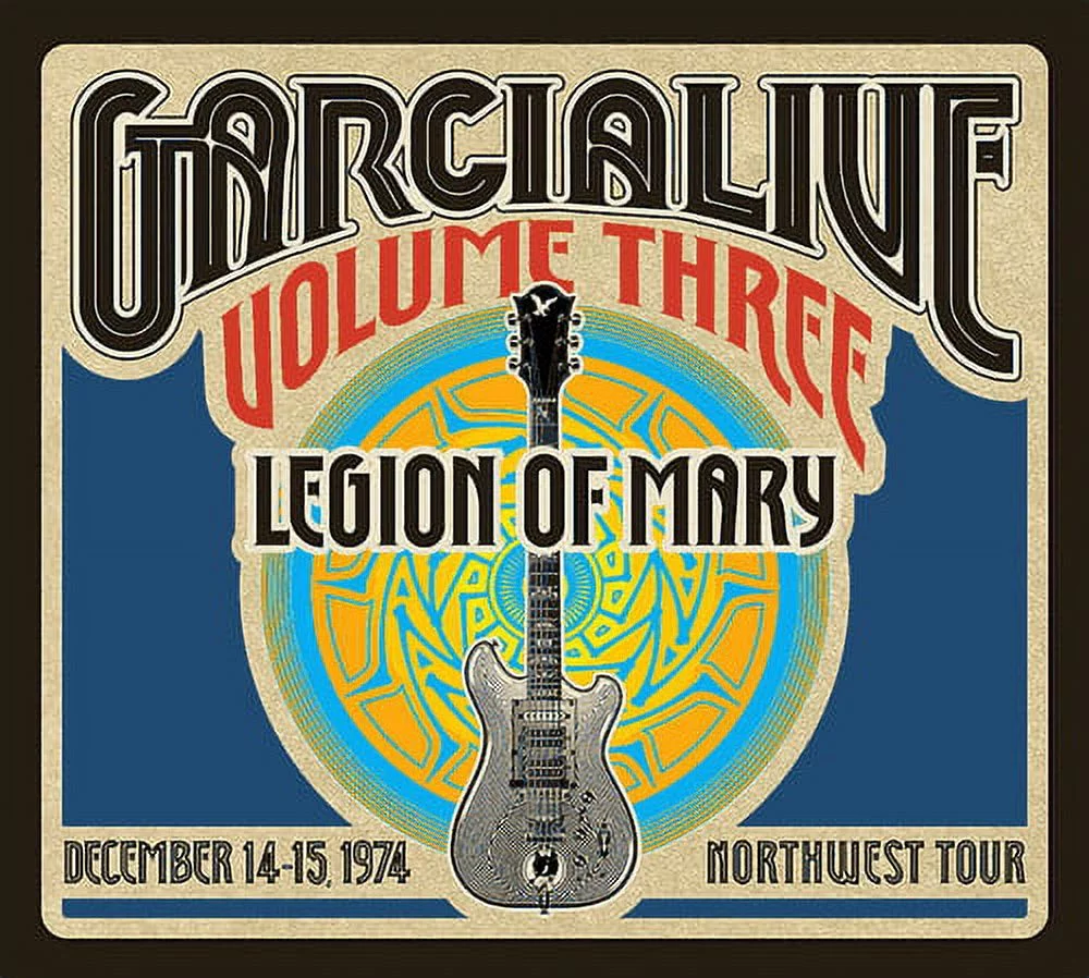 Jerry Garcia - GarciaLive Vol.3 - Legion Of Mary - December 14-15, 1974 NorthWest Tour - Rock - CD
