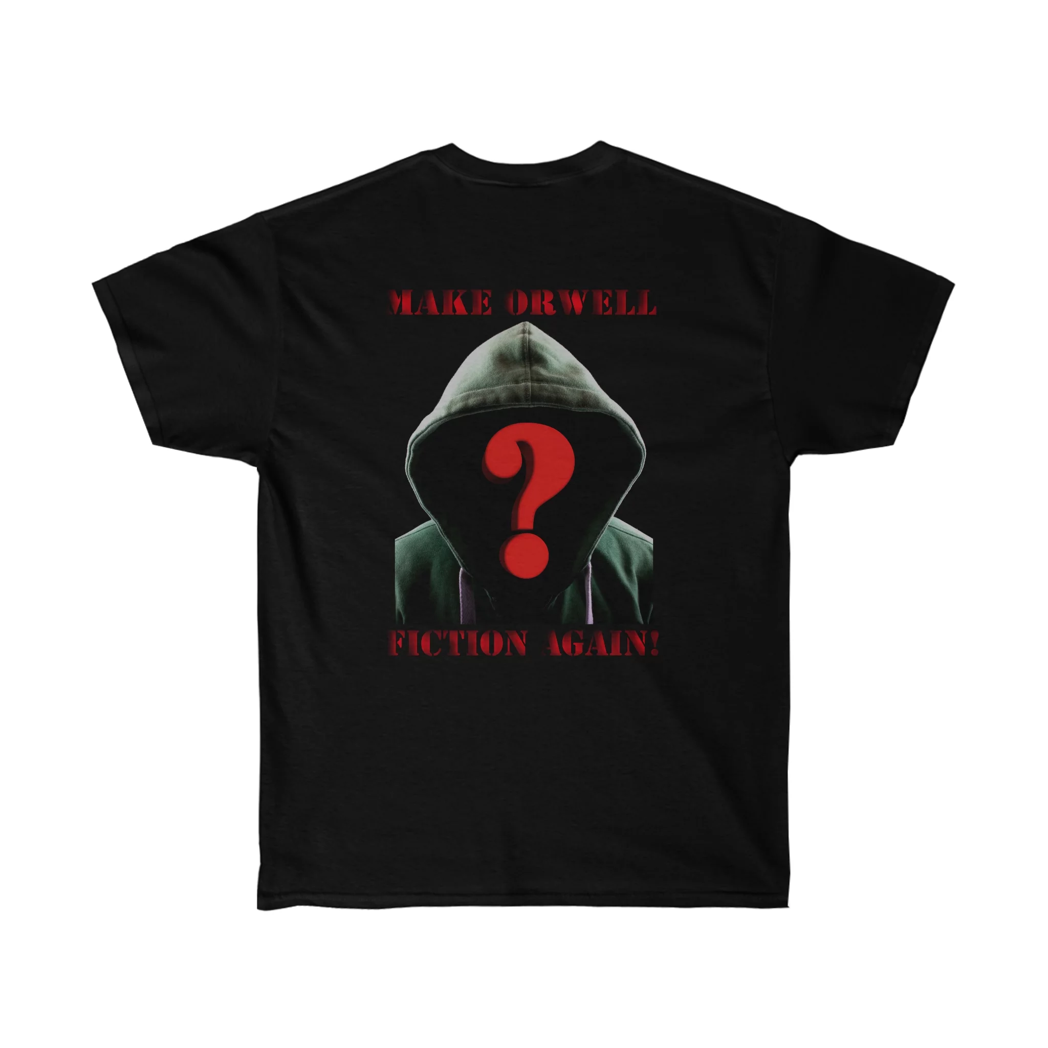 Apocalypse Outfitters - Make Orwell Fiction Again T-Shirt